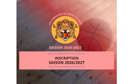 Inscriptions nouveaux adhérents saison 2026/2027